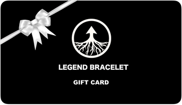 Gift Card - Legend Bracelet